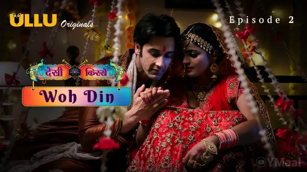 Desi Kisse Woh Din